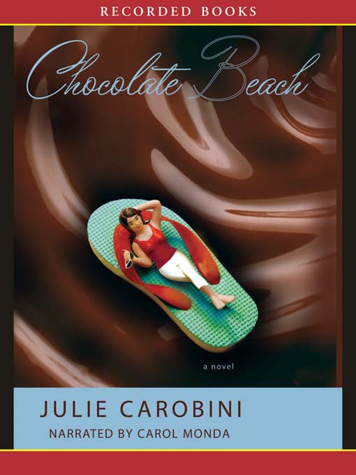 Title details for Chocolate Beach by Julie Carobini - Wait list